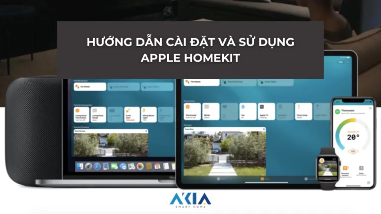 Hướng Dẫn Cài Đặt và Sử Dụng Apple HomeKit