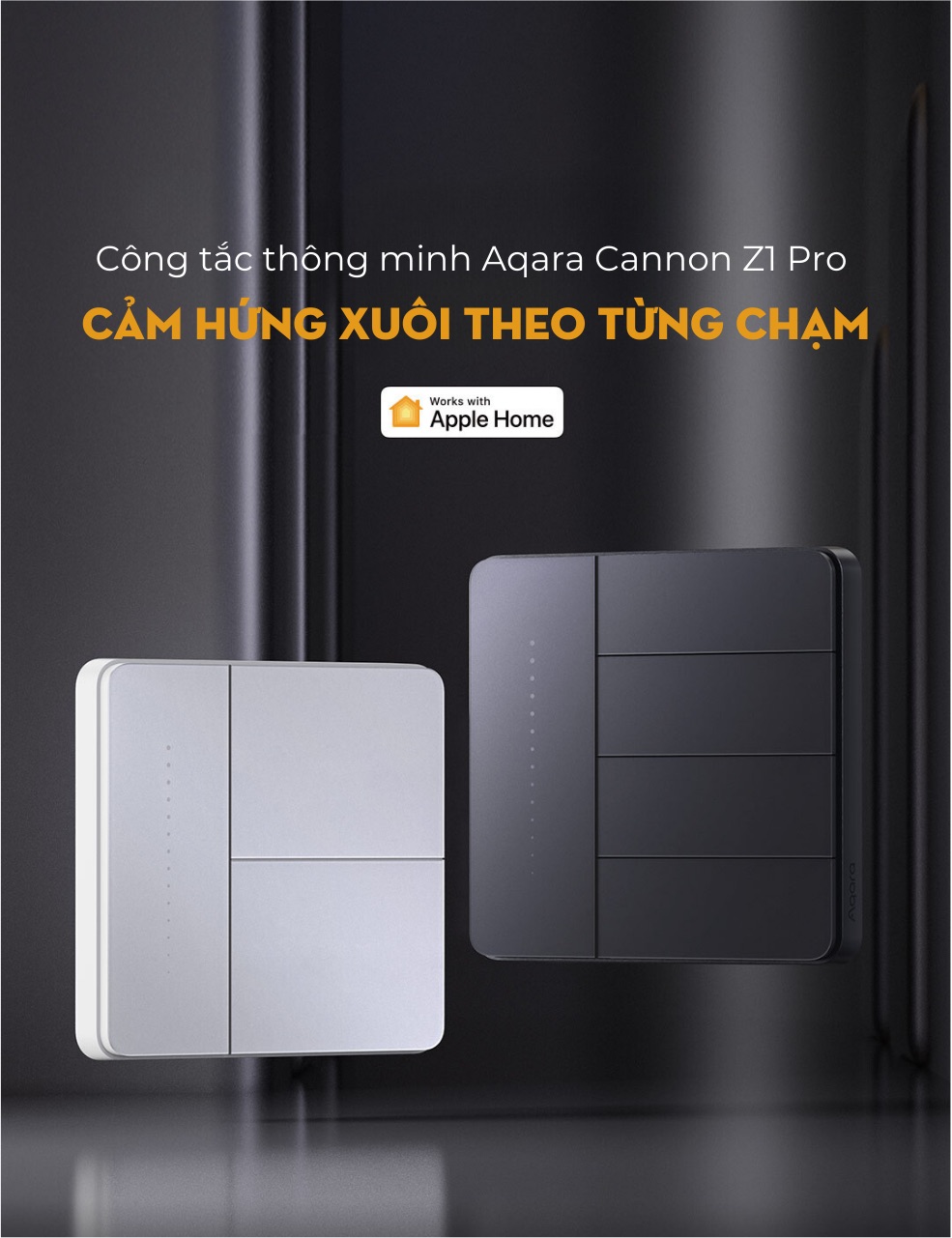 Công Tắc Thông Minh Aqara Smart Switch Z1 Pro 15 Công Tắc Thông Minh Aqara Smart Switch Z1 Pro - Akia Smart Home