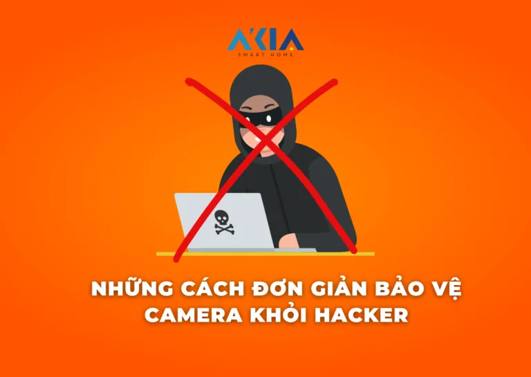 [MÁCH NHỎ] Những Cách ĐƠN GIẢN Bảo Vệ Camera Gia Đình Khỏi Hacker